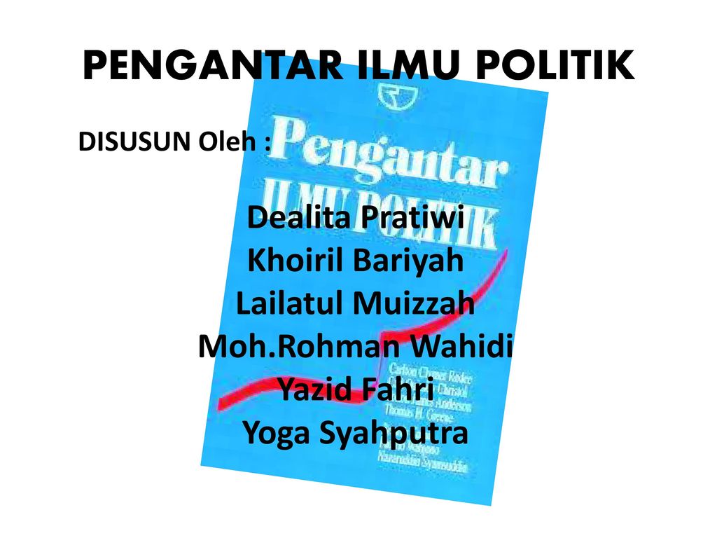 PENGANTAR ILMU POLITIK - Ppt Download