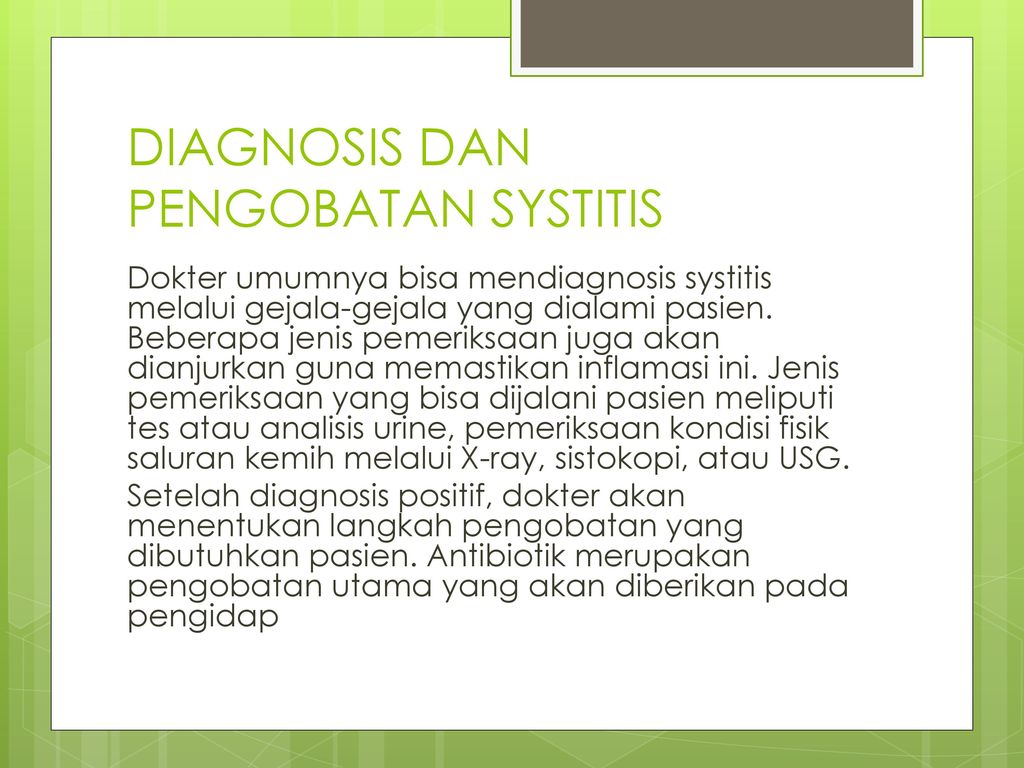 DIAGNOSIS DAN PENGOBATAN SYSTITIS