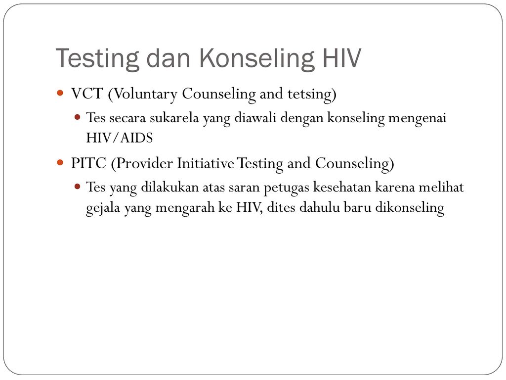 Testing dan Konseling HIV