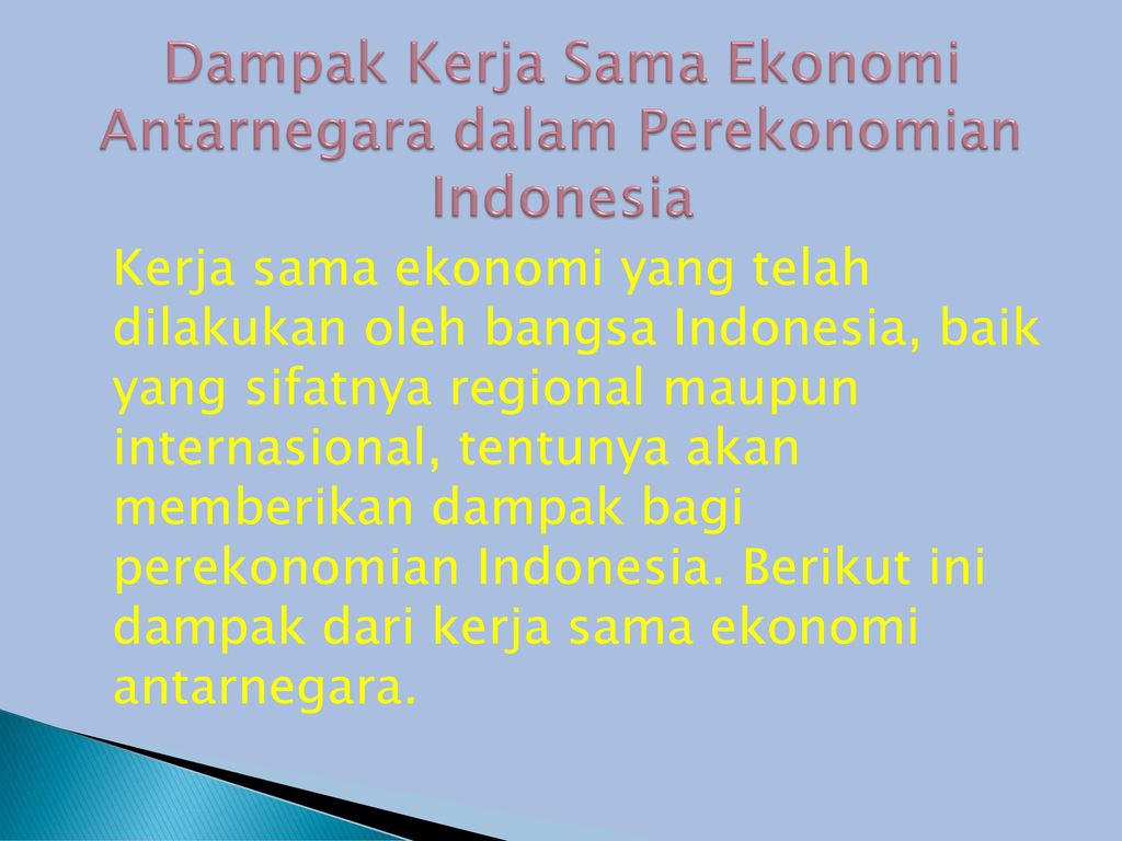Dampak Kerja Sama Ekonomi Antarnegara dalam Perekonomian Indonesia