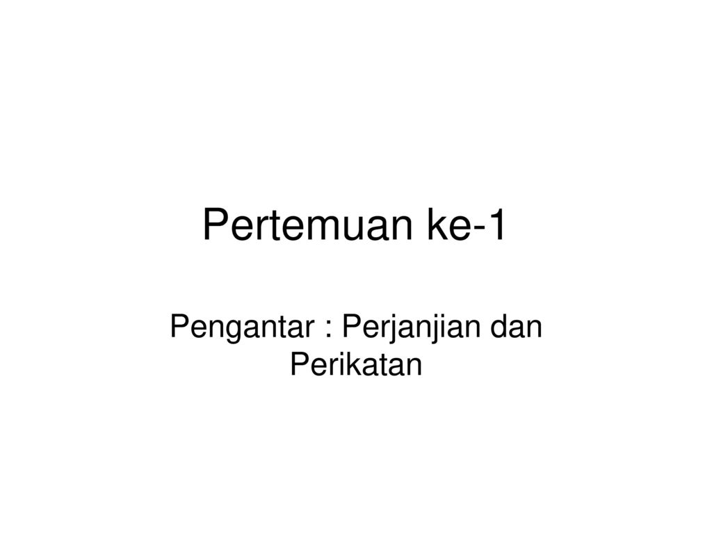 Pengantar : Perjanjian Dan Perikatan - Ppt Download