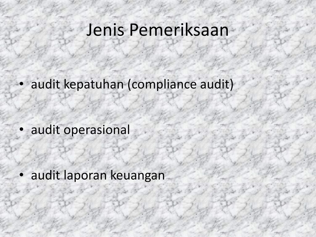 PENGERTIAN DAN LINGKUP PEMERIKSAAN - Ppt Download