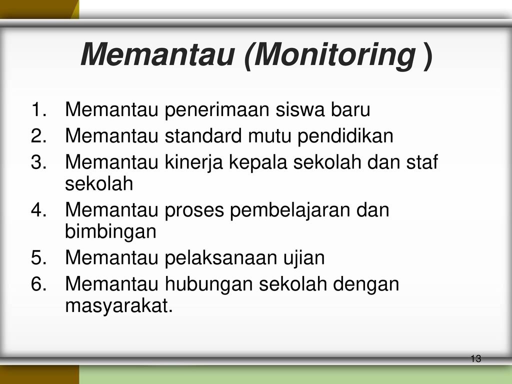Memantau (Monitoring )