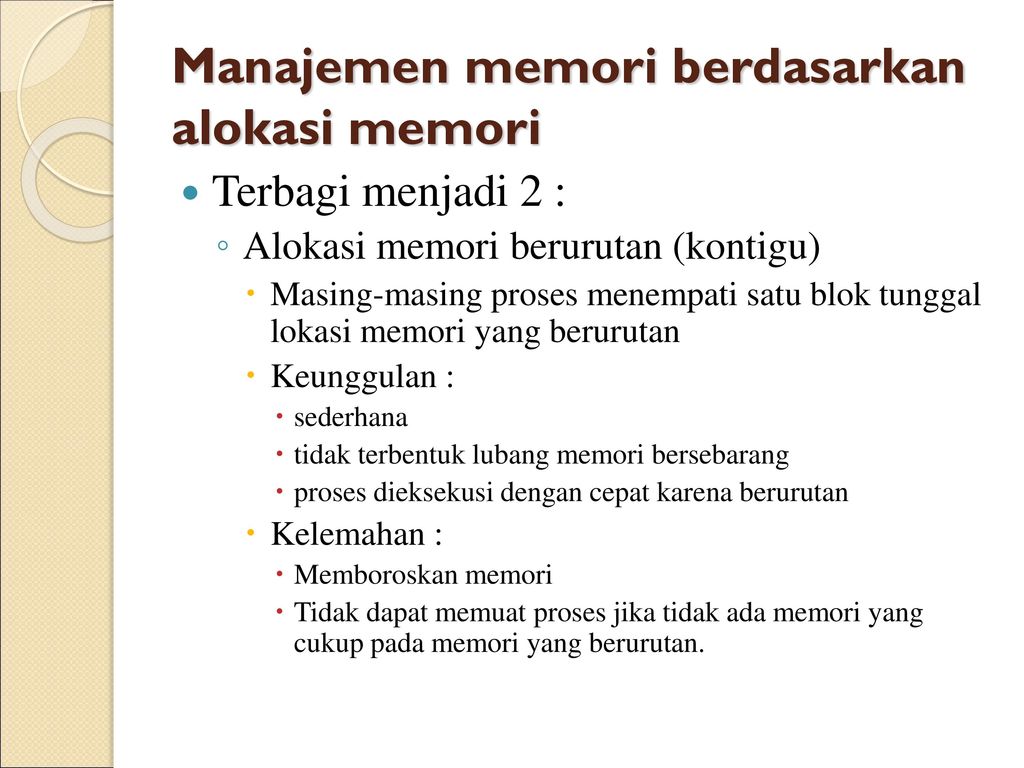 Manajemen memori berdasarkan alokasi memori