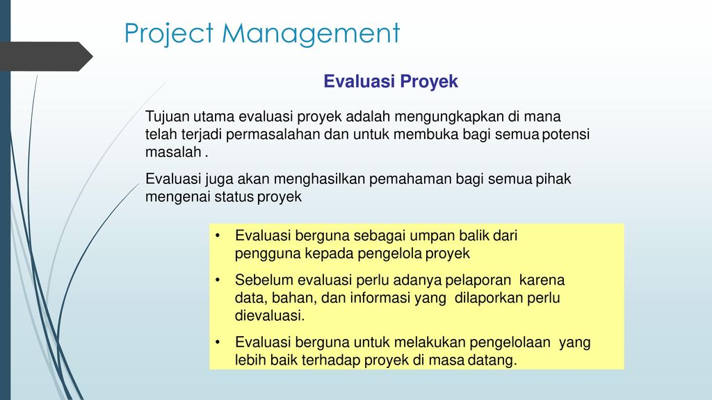 Evaluasi Dan Laporan Proyek Ppt Download