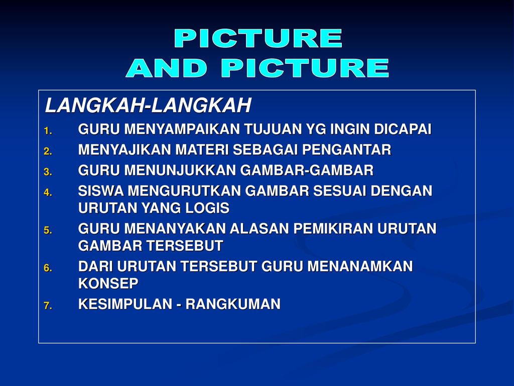 PICTURE AND PICTURE LANGKAH-LANGKAH