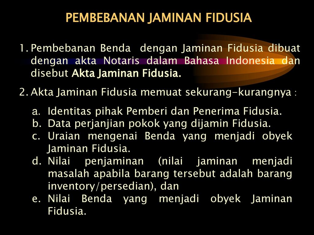 PENGERTIAN Fidusia Pengalihan Hak Kepemilikan Suatu Benda Atas Dasar ...