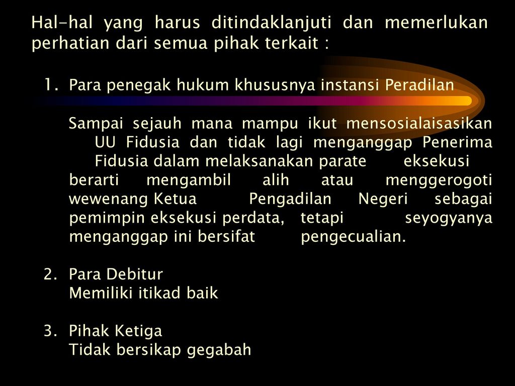 PENGERTIAN Fidusia Pengalihan Hak Kepemilikan Suatu Benda Atas Dasar ...