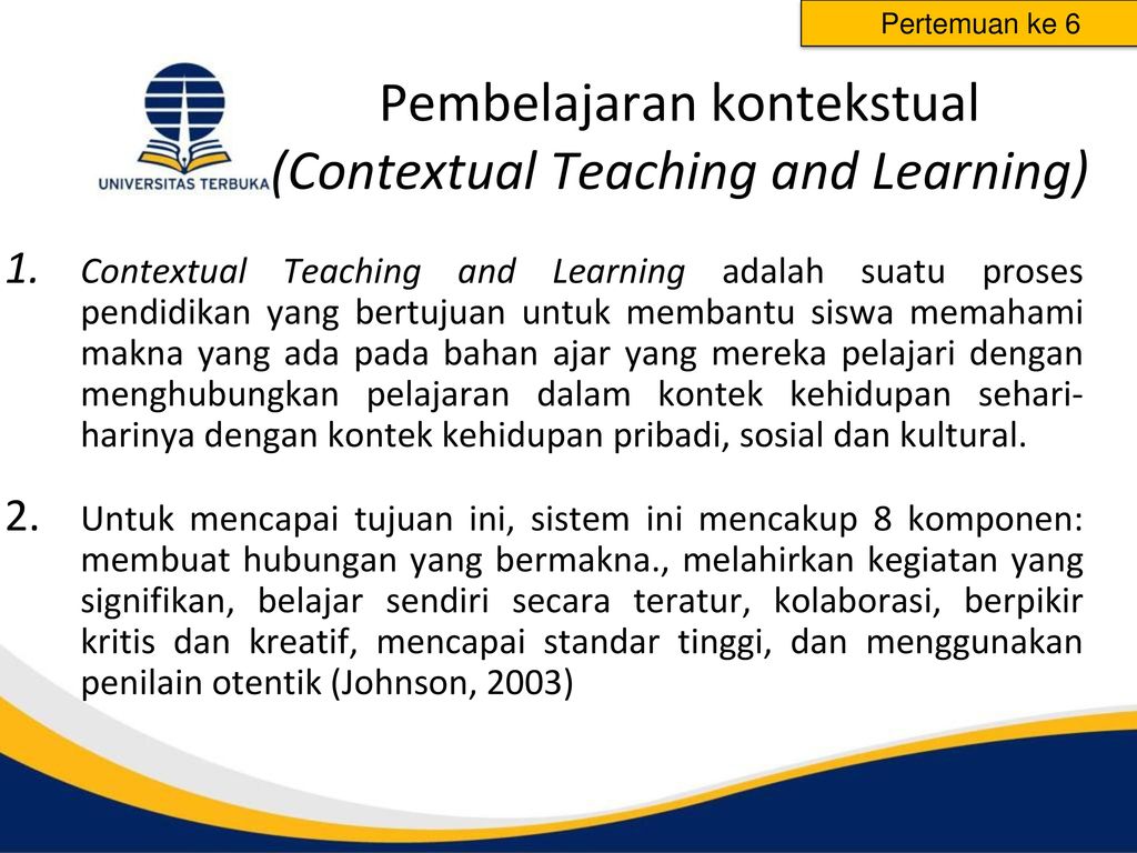 Pembelajaran kontekstual (Contextual Teaching and Learning)