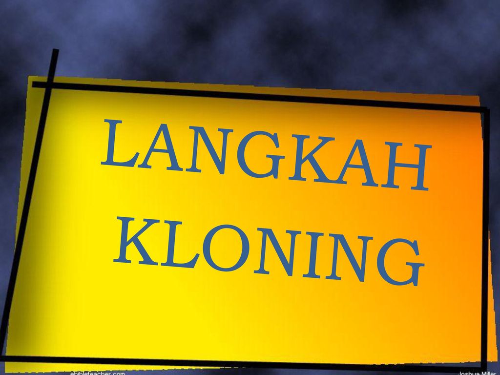LANGKAH KLONING