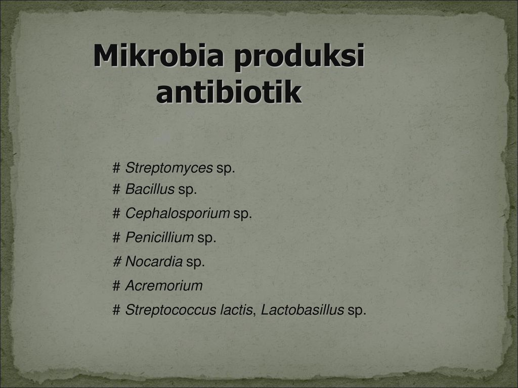 Mikrobia produksi antibiotik