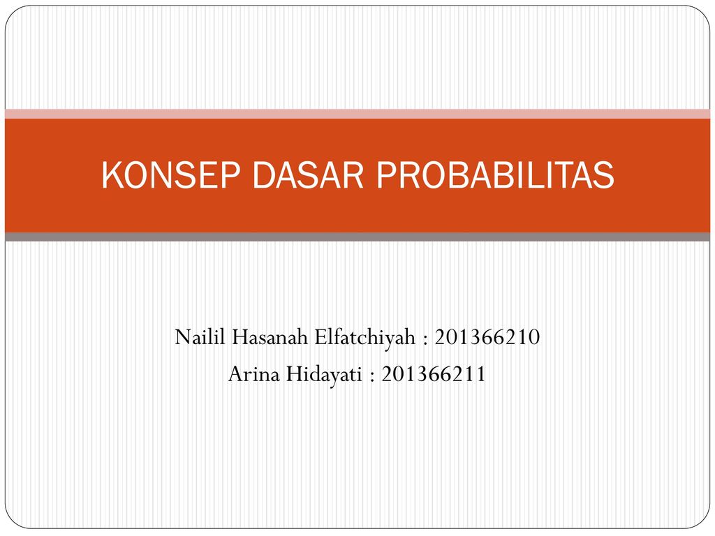 KONSEP DASAR PROBABILITAS - Ppt Download