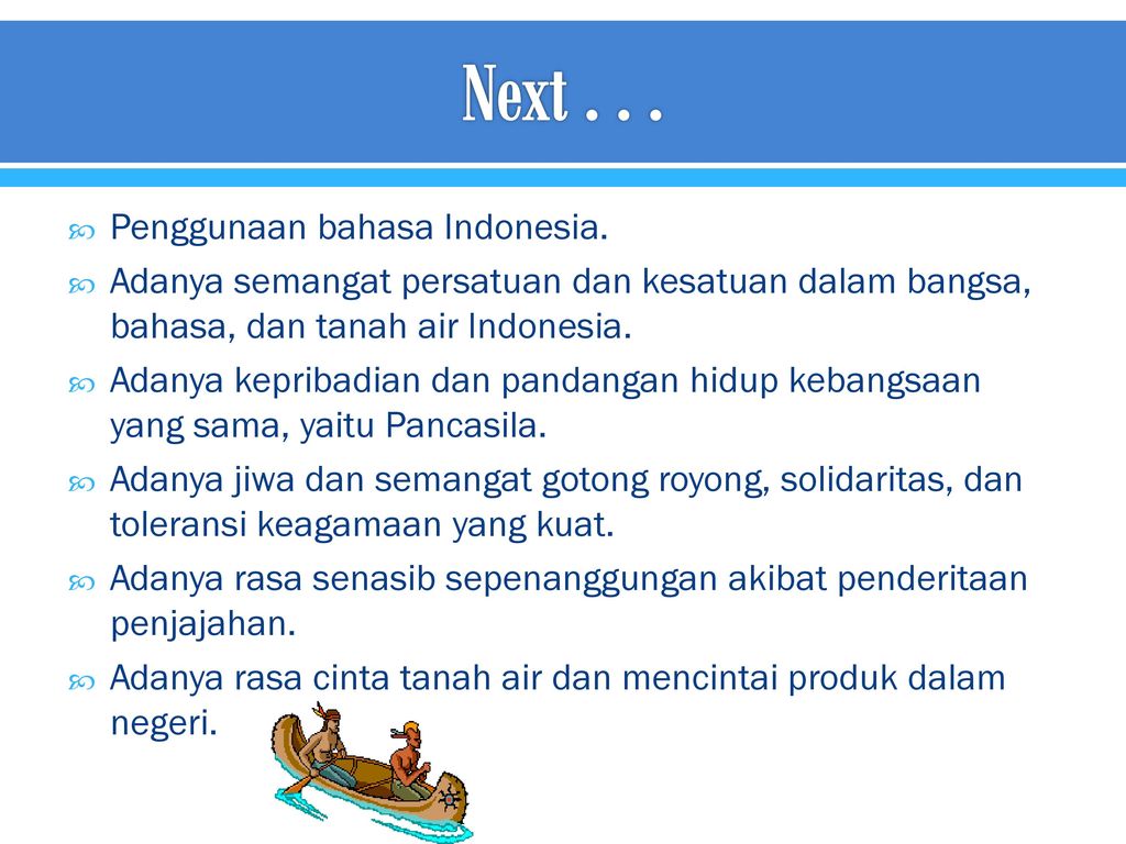 Next Penggunaan bahasa Indonesia.