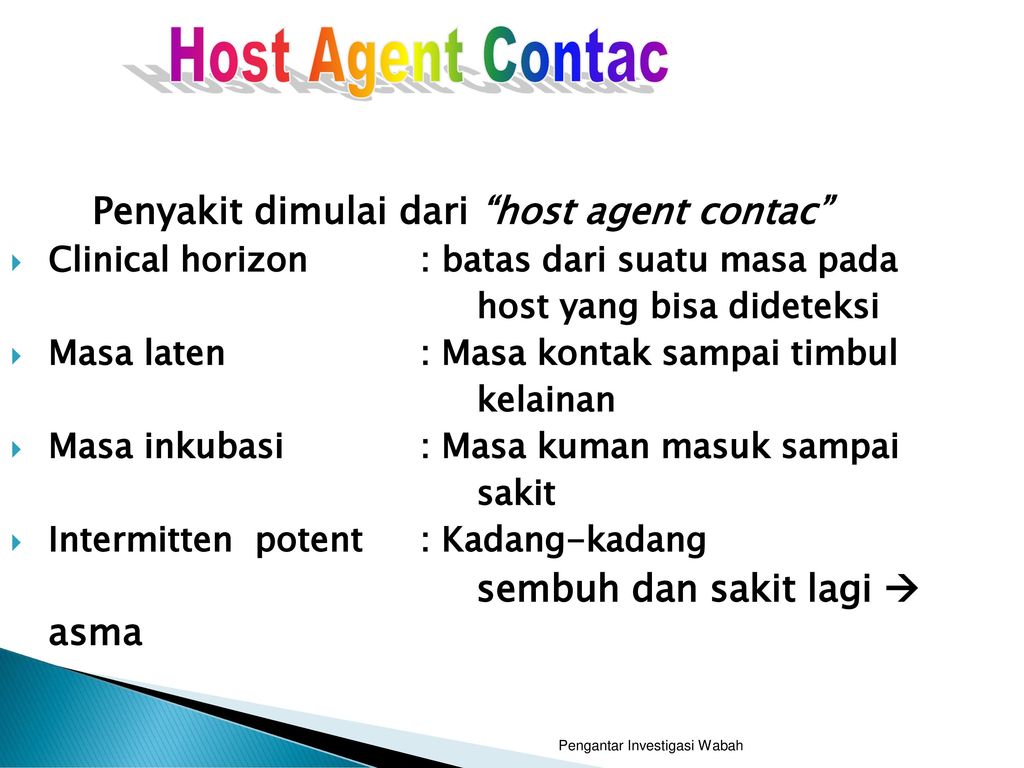 Host Agent Contac Penyakit dimulai dari host agent contac