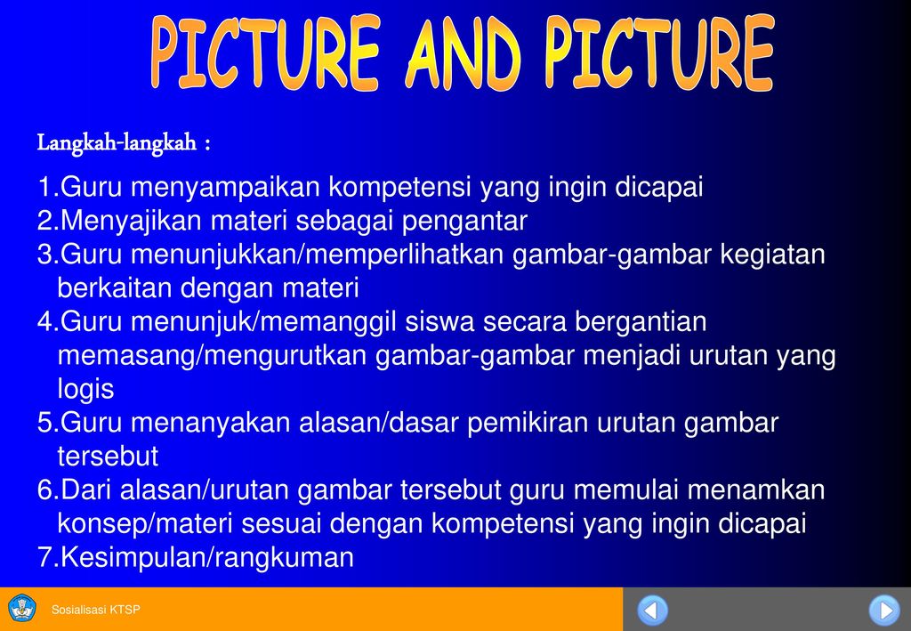 PICTURE AND PICTURE Langkah-langkah :