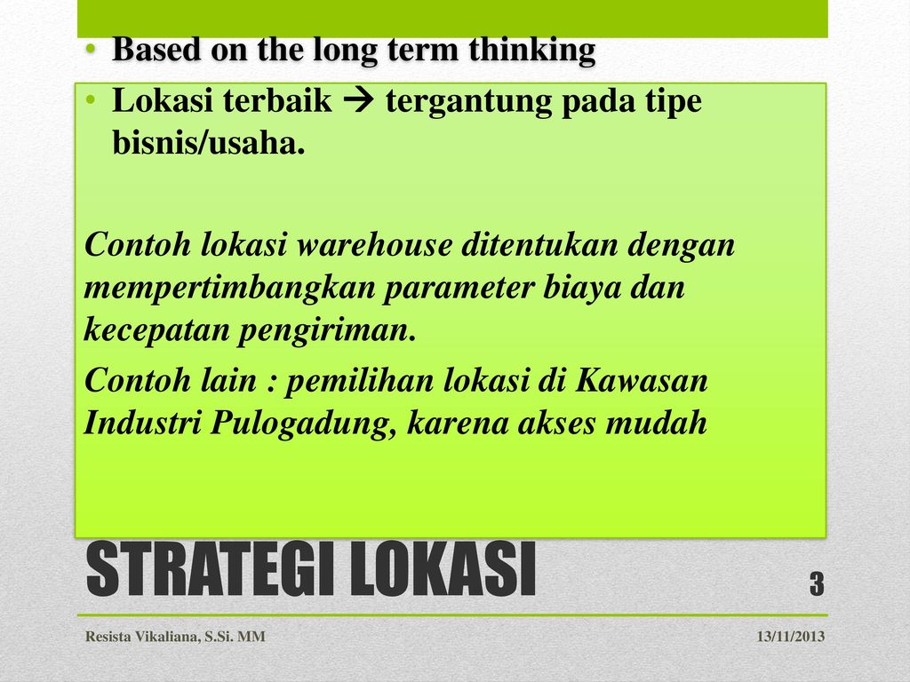 Strategi Lokasi Resista Vikaliana S Si Mm 13 11 2013 Ppt Download