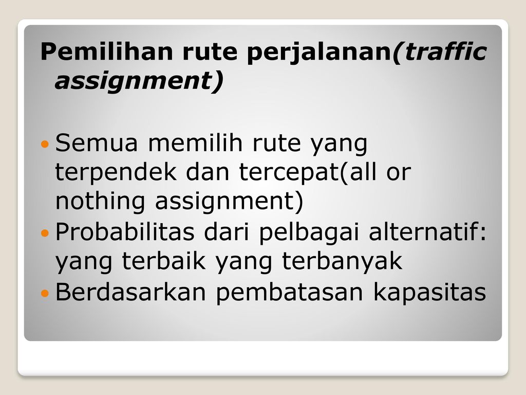 PEMODELAN TRANSPORTASI - Ppt Download