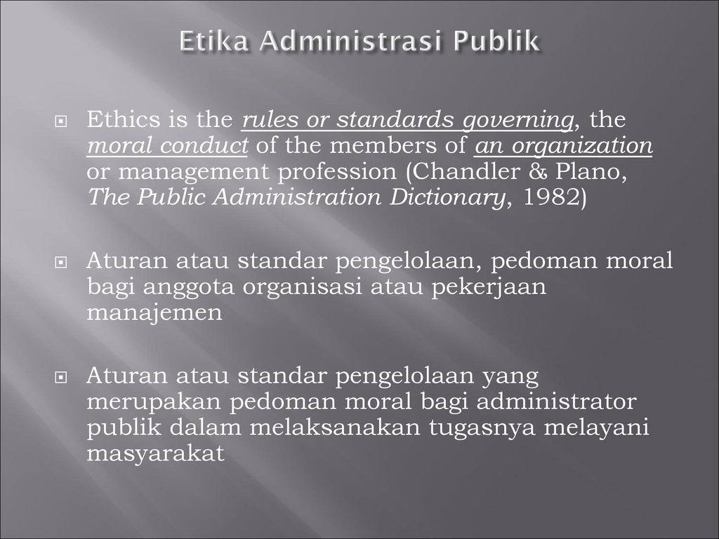 Pengertian Etika Administrasi Publik