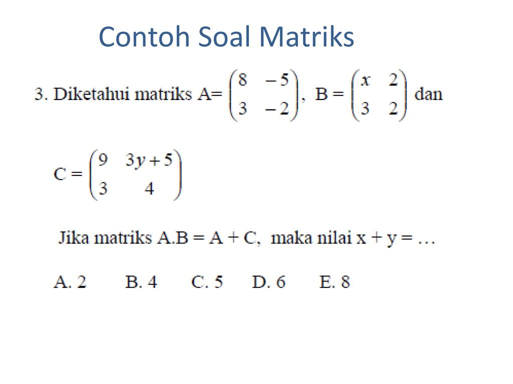 30 Contoh Soal Matriks Perkalian Kumpulan Contoh Soal