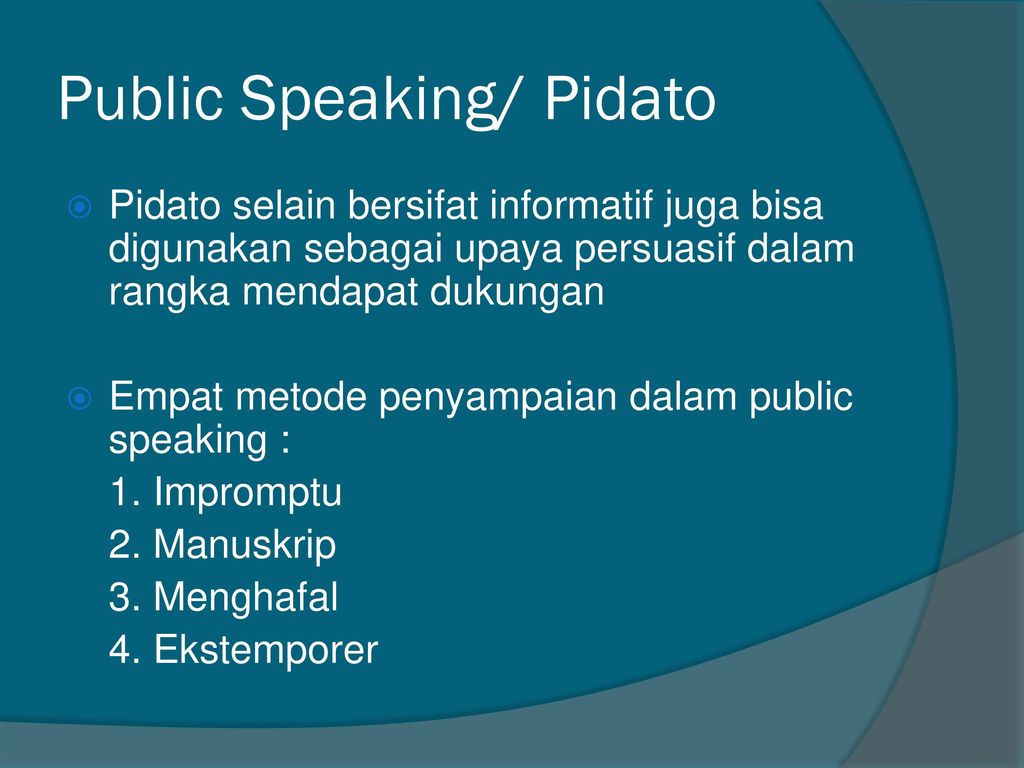 Public Speaking/ Pidato