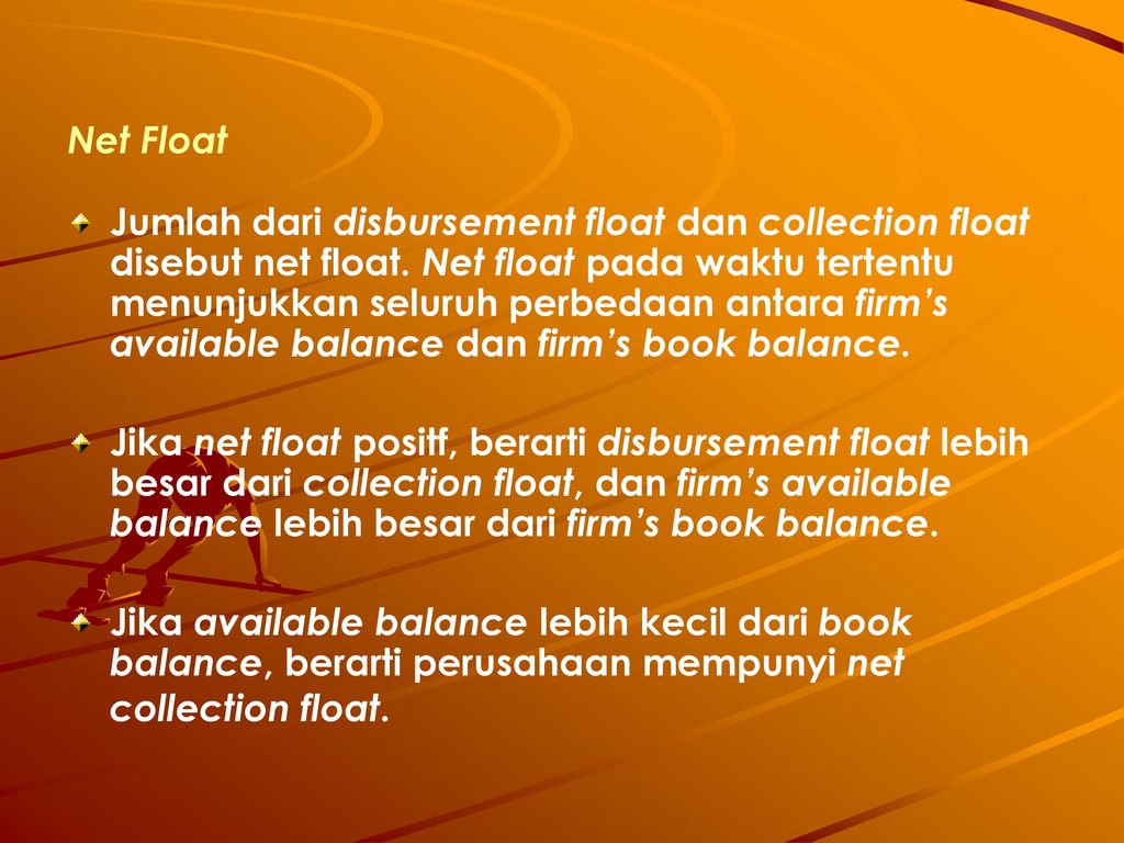 Net Float