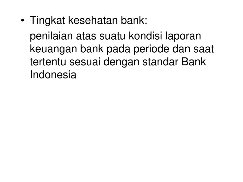 PENILAIAN KESEHATAN BANK - Ppt Download