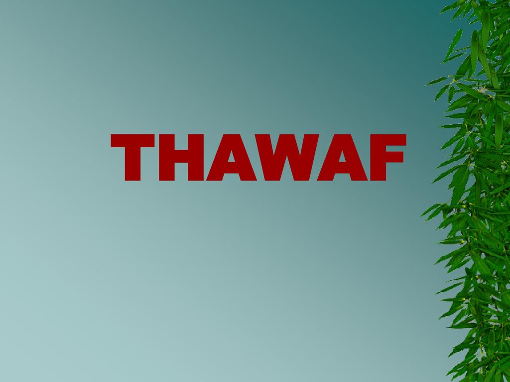 THAWAF