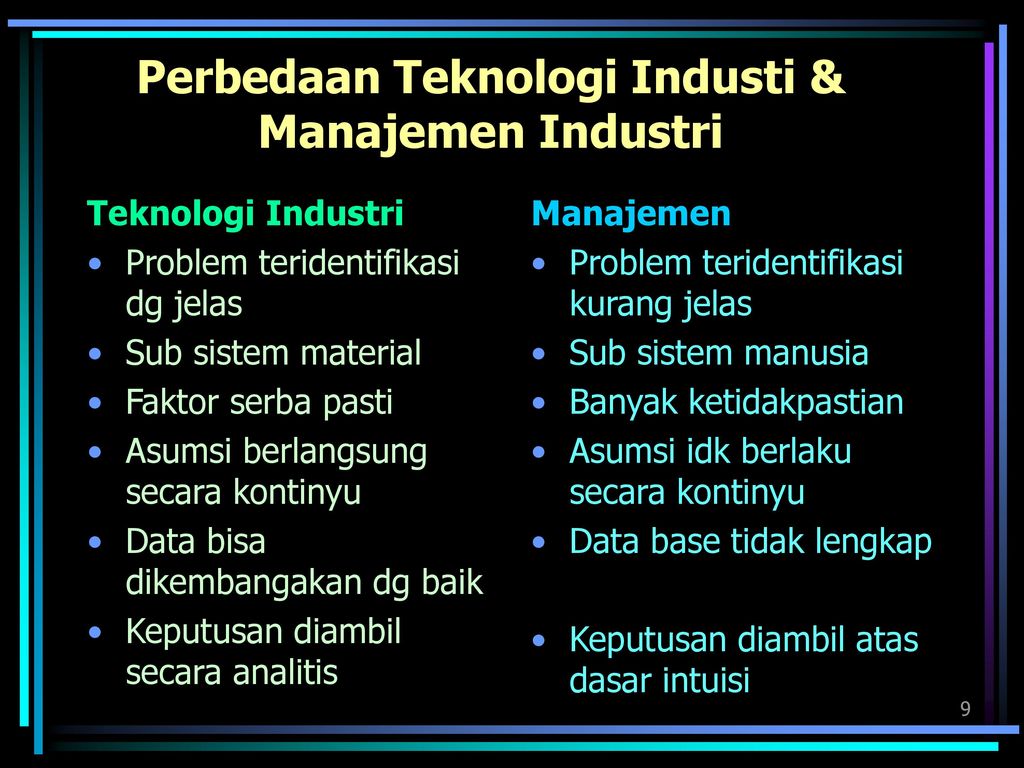 Perbedaan Teknologi Industi & Manajemen Industri