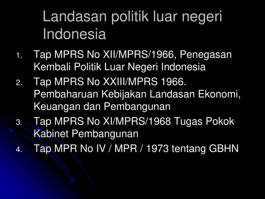 Landasan politik luar negeri Indonesia