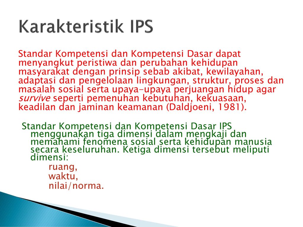 Karakteristik IPS