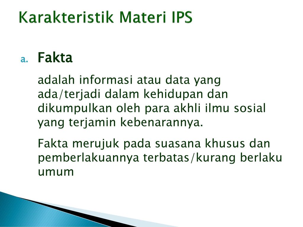 Karakteristik Materi IPS