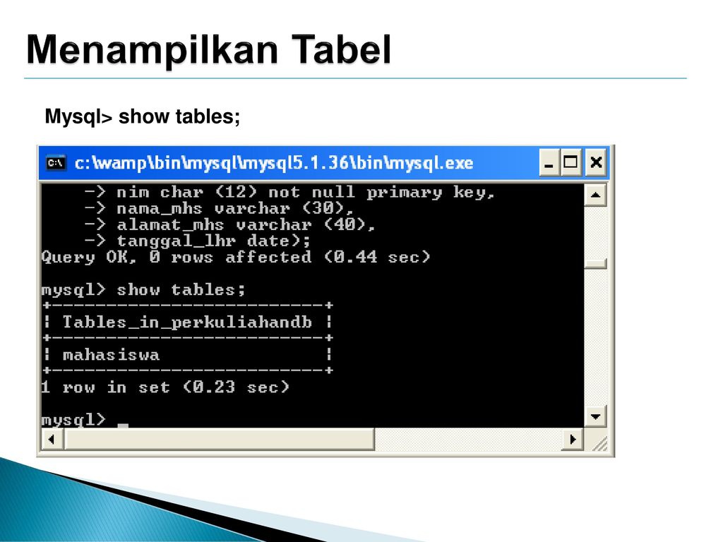 Show tables. Show Table. MYSQL show.