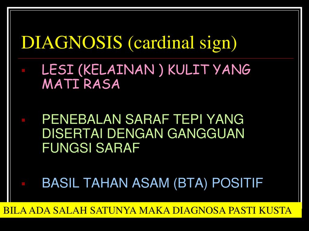 DIAGNOSIS (cardinal sign)