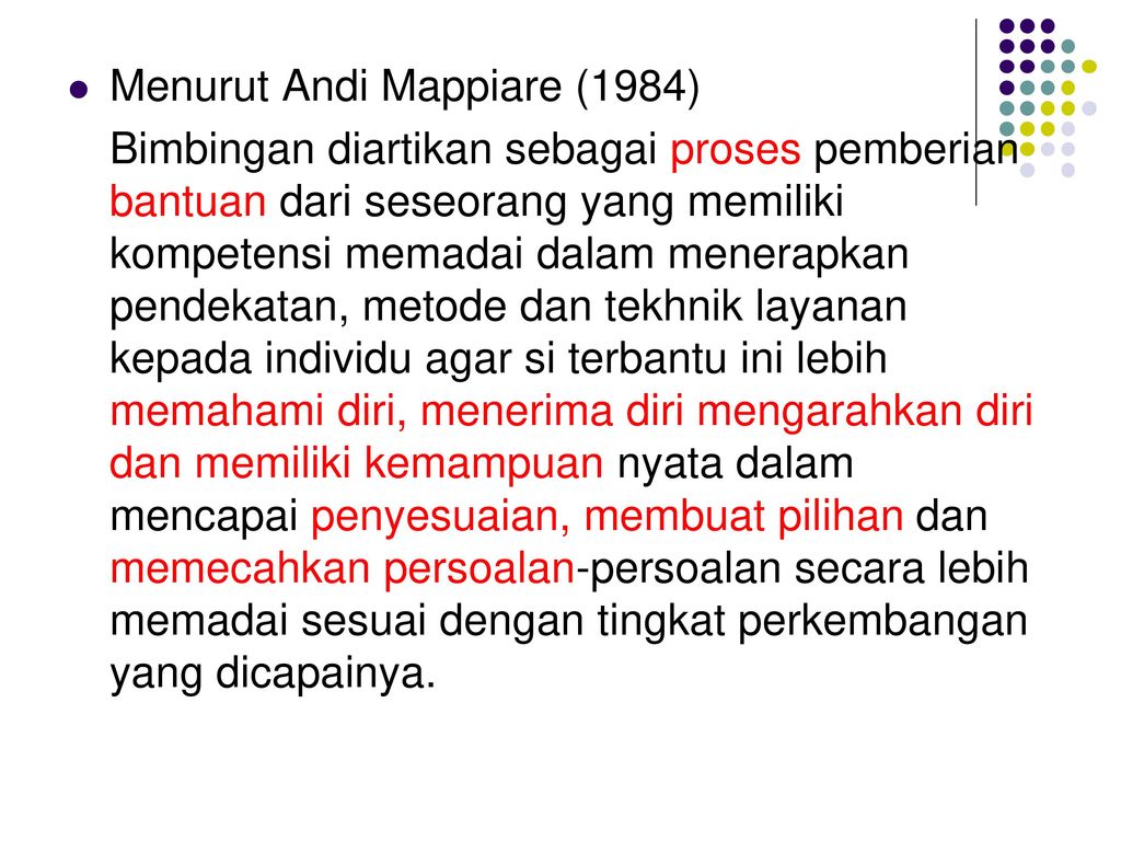 Menurut Andi Mappiare (1984)