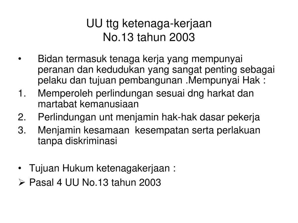 UU ttg ketenaga-kerjaan No.13 tahun 2003