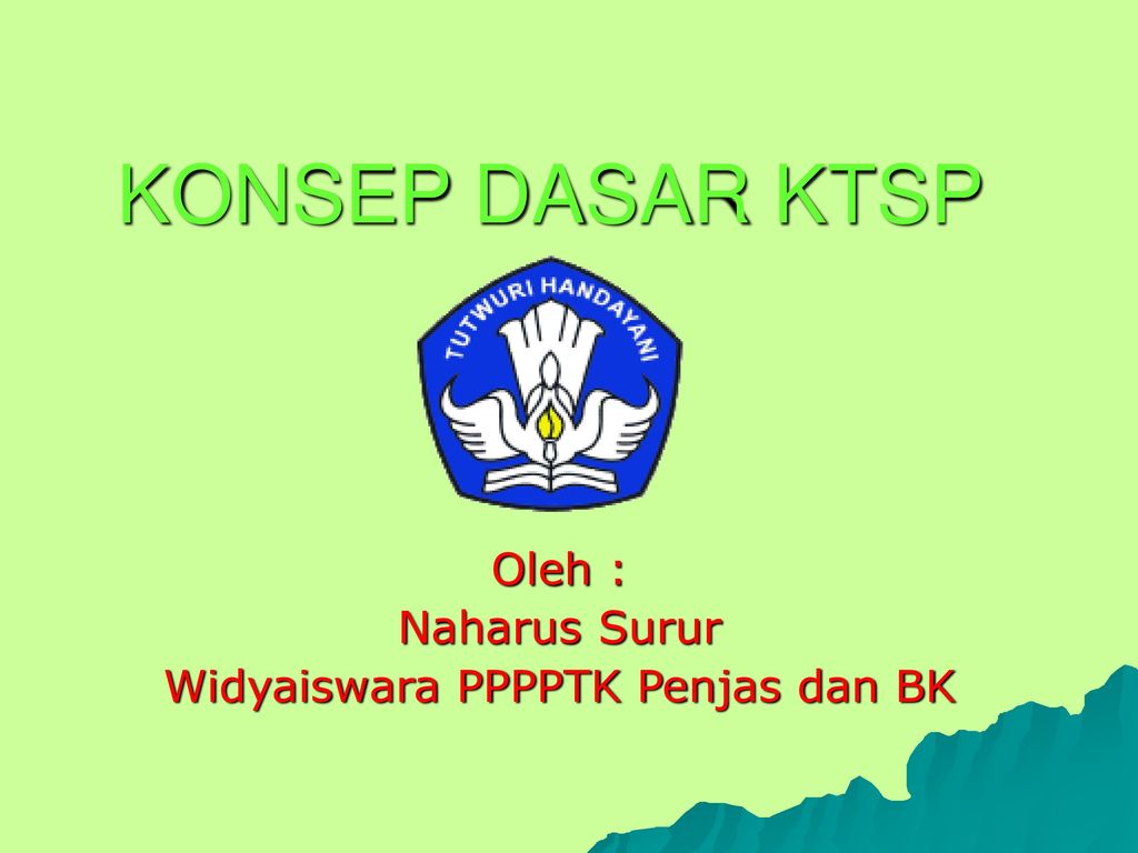 Oleh : Naharus Surur Widyaiswara PPPPTK Penjas Dan BK - Ppt Download