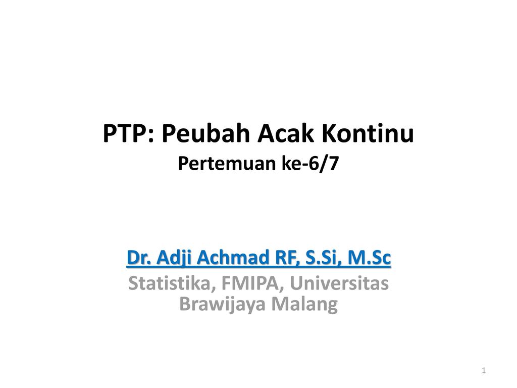 PTP: Peubah Acak Kontinu Pertemuan Ke-6/7 - Ppt Download