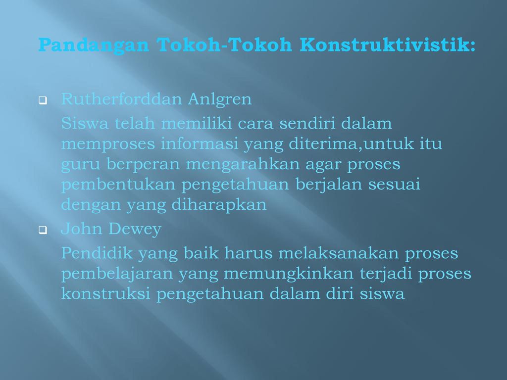 TEORI BELAJAR KONSTRUKTIVISME - Ppt Download