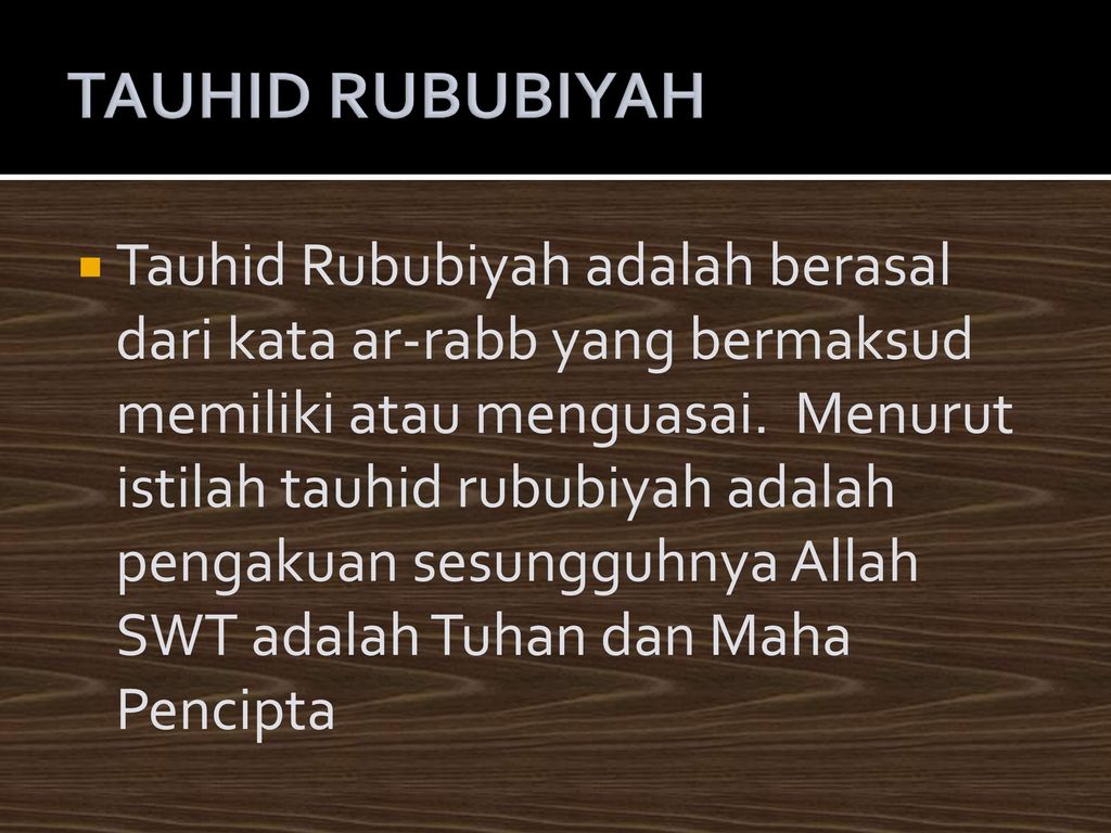 TAUHID RUBUBIYAH