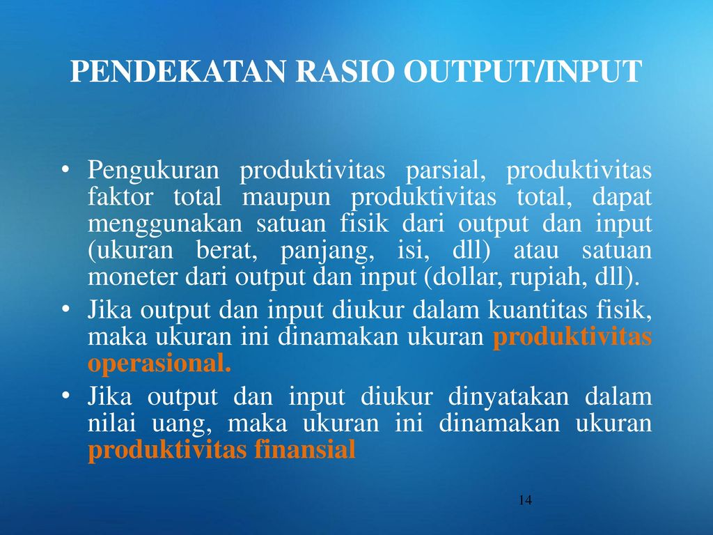 02 PENGUKURAN PRODUKTIVITAS PENETAPAN SISTEM PENGUKURAN PRODUKTIVITAS ...