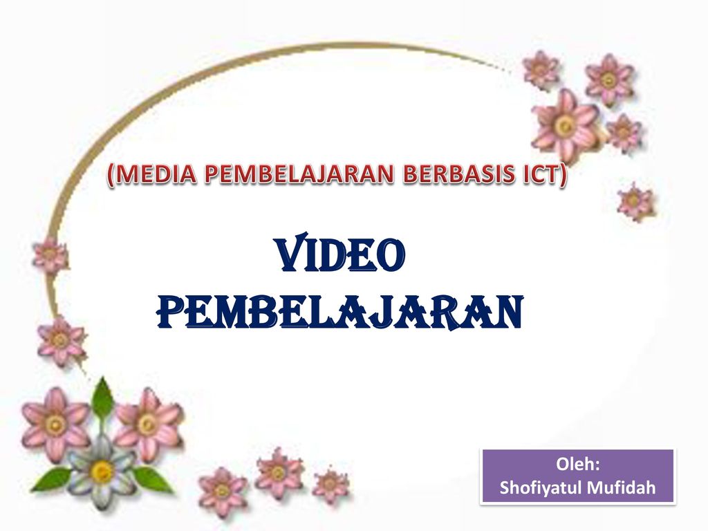 (MEDIA PEMBELAJARAN BERBASIS ICT) - Ppt Download