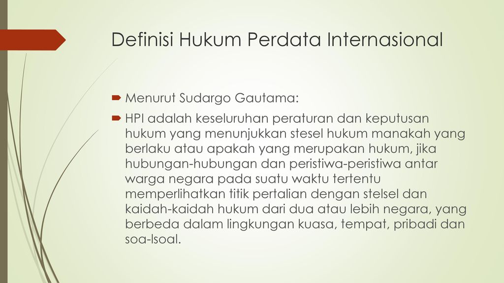 Pengertian Dan Ruang Lingkup Hukum Perdata Internasional Ppt Download