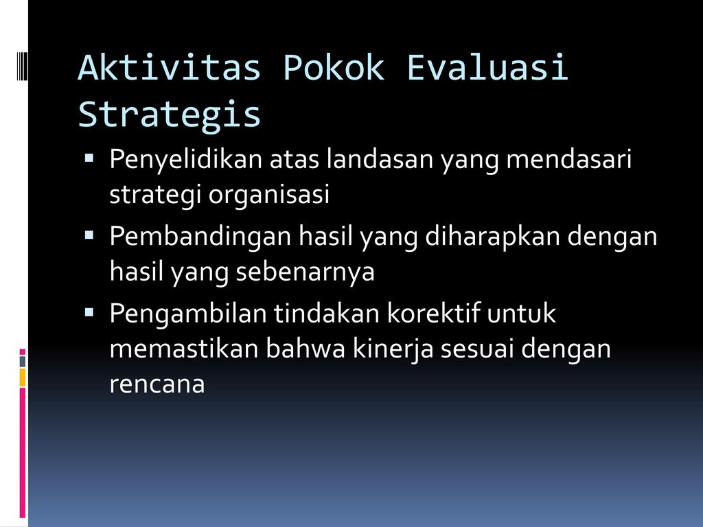 Aktivitas Pokok Evaluasi Strategis