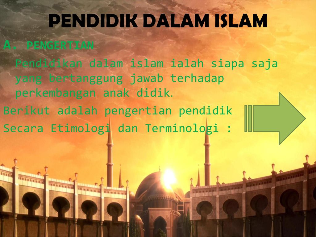 Pendidik Dalam Islam A Pengertian Ppt Download