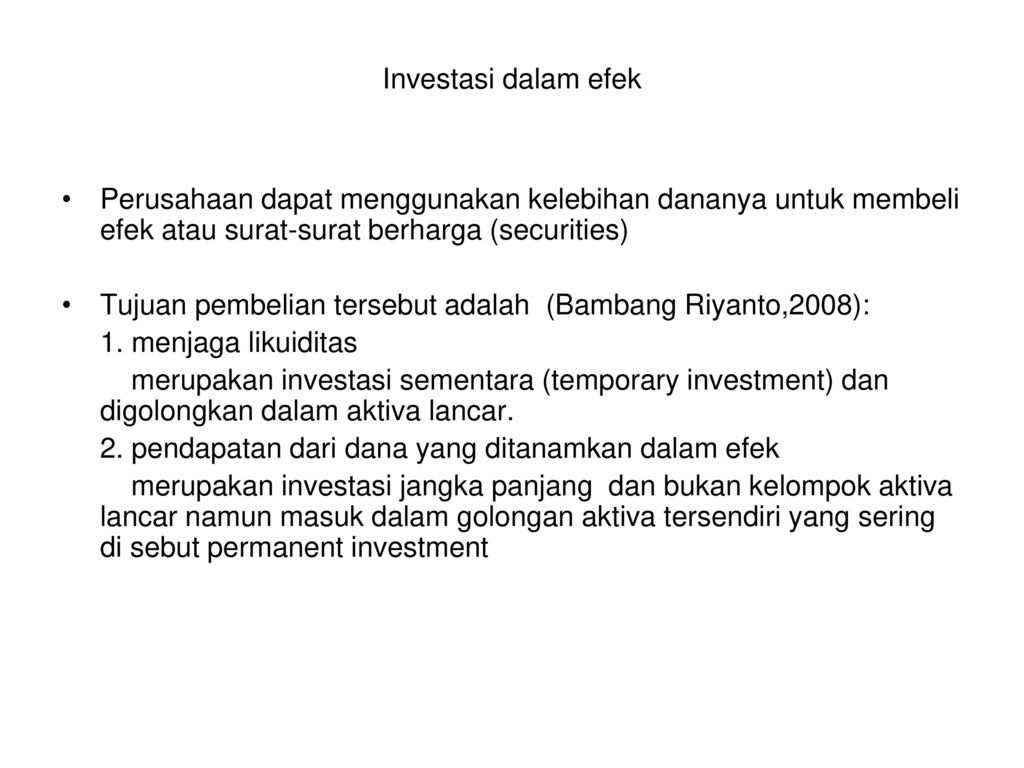 Investasi Dalam Efek Ppt Download