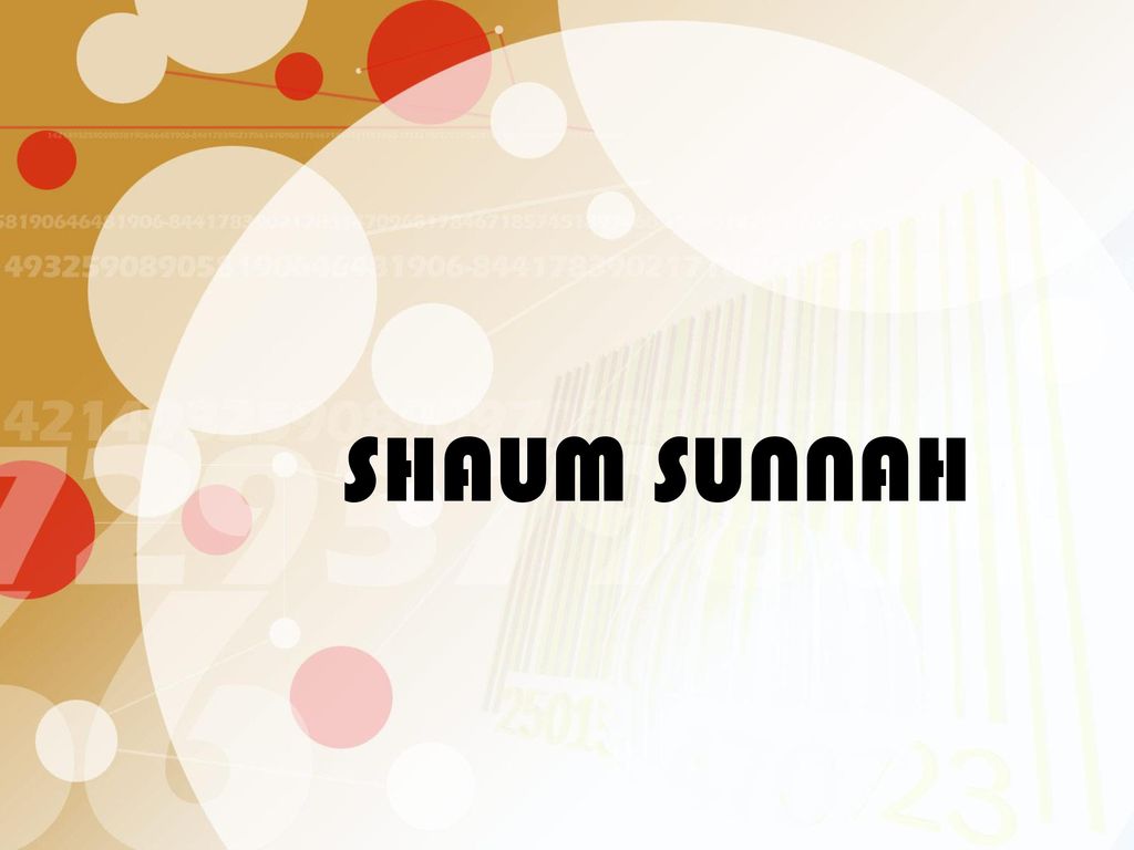 SHAUM SUNNAH