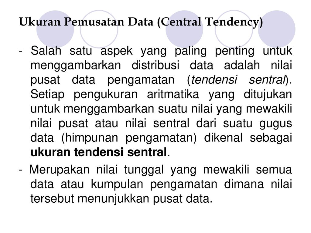 UKURAN PEMUSATAN (NILAI SENTRAL) DISPERSI, SKEWNES DAN KURTOSIS - Ppt ...