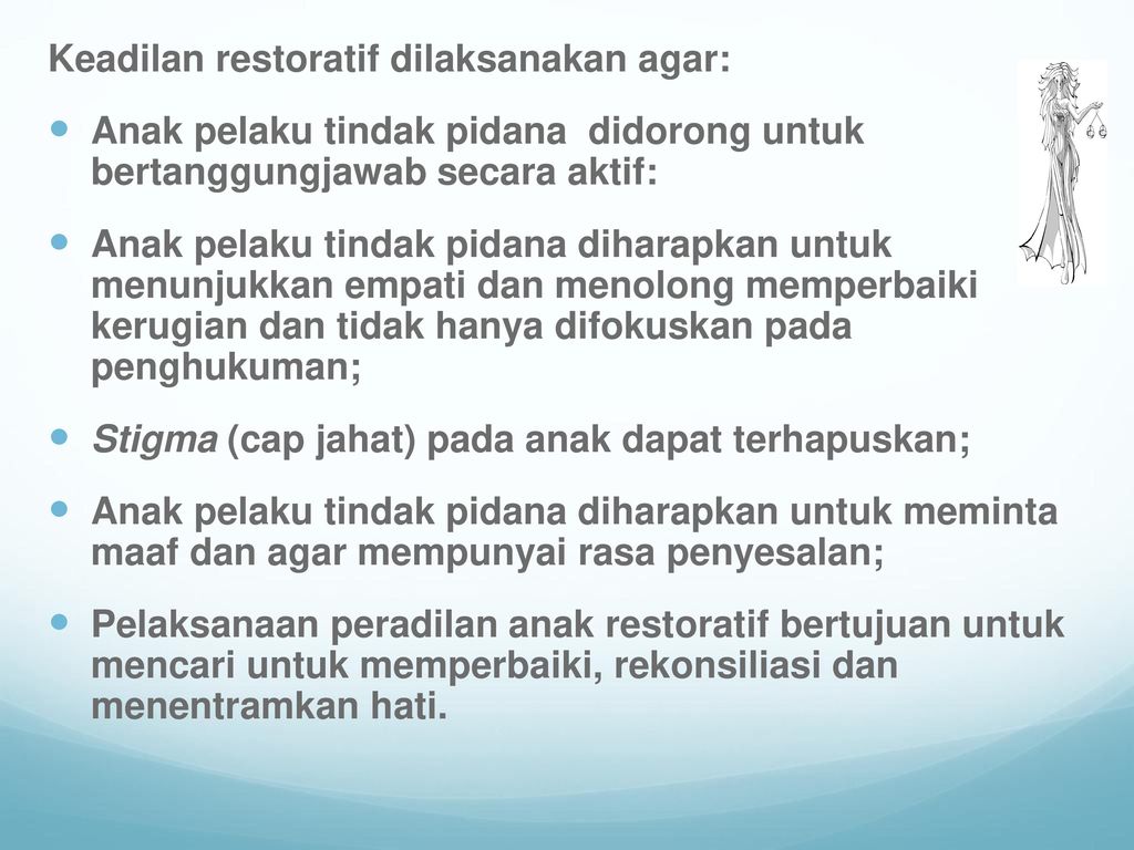 KEADILAN RESTORATIF DALAM SISTEM PERADILAN PIDANA ANAK DI INDONESIA ...