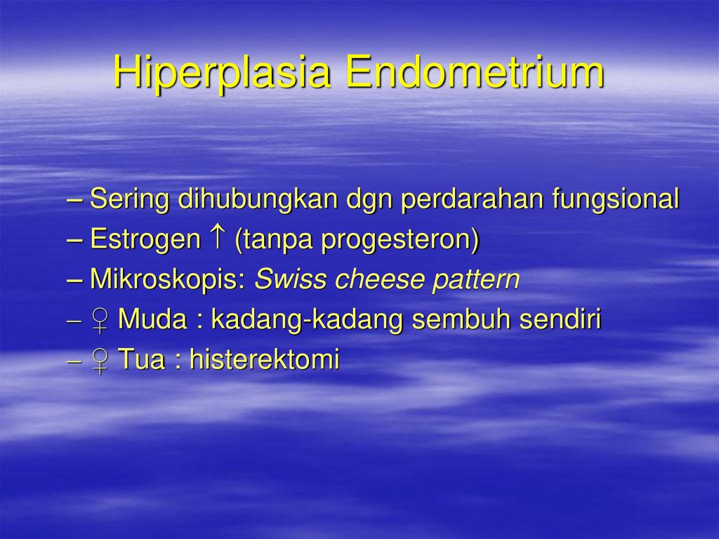Gejala hiperplasia endometrium