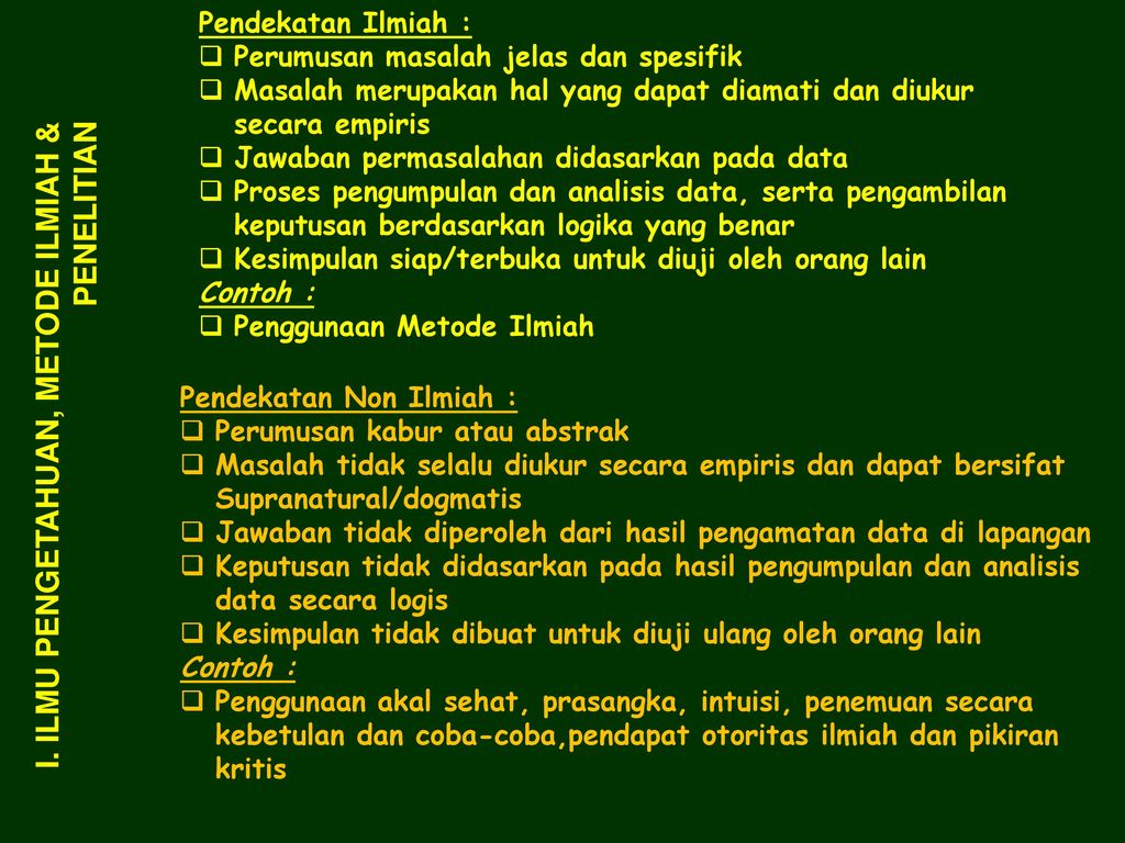 Pengertian Penelitian Adalah Kegiatan Untuk Memperoleh Fakta2 Atau Prinsip2 Baik Kegiatan Untuk Penemuan Pengujian Atau Pengembangan Dari Suatu Pengetahuan Ppt Download